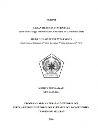 Image of KAJIAN HUJAN ES DI SURABAYA 
 (Studi Kasus Tanggal 20 Februari 2014, 9 Desember 2014, 20 Februari 2015)