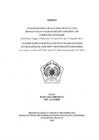Image of ANALISIS KEJADIAN HUJAN LEBAT DI PULAU NIAS
MENGGUNAKAN SATAID (SATELLITE ANIMATION AND 
INTERACTIVE DIAGNOSIS)
(Studi Kasus Tanggal 10 Maret 2015, 26 April 2015, dan 21 Nopember 2015)