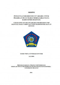 Image of PRAKIRAAN HUJAN HARIAN MENGGUNAKAN DATA RADIO SONDE DI KUPANG DENGAN METODE OBYEKTIF REGRESI MULTI VARIABEL