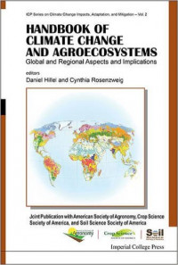 Image of Handbook of Climate Change and Agroecosystems: Global and Regional Aspects and Implications - Joint Publication with the American Society of Agronomy, ... Change Impacts, Adapation, and Mitigation)