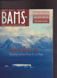 Image of BULETIN OF THE AMERICAN METEOROLOGICAL SOCIETY VOLUME 99 NUMBER 2 FEBRUARY 2018