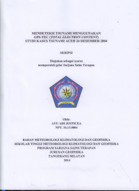 Image of MEDETEKSI TSUNAMI MENGGUNAKAN GPS-TED (TOTAL ELECTRON CONTENT) STUDI KASUS TSUNAMI ACEH 26 DESEMBER 2004