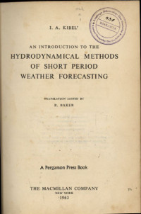 Image of An Introduction To The Hydrodynamical Methods of Short Period Weather Forecasting