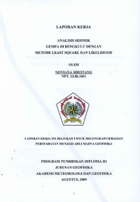 Image of Analisis Seismik Gempa Bengkulu Dengan Metode Least Square Dan Likelihood