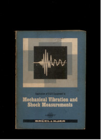 Image of Application of B&K Equipment to mechanical vibration and shock measurements