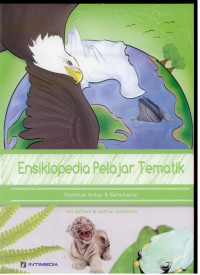 Image of Ensiklopedia pelajar tematik mahkluk hidup&kehidupan