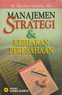 Image of MANAJEMEN STRATEGI & KEBIJAKAN PERUSAHAAN