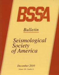 Image of BSSA Bulletin Seismologiocal Society Of America Volume 100 Number 6