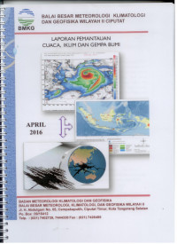 Image of Buletin laporan pemantauan cuaca,iklim,dan gempa bumi april 2016