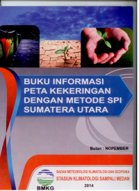 Image of Buletin buku informasi peta kekeringan dengan metode spi sumatera utara bulan november 2014