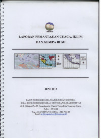 Image of Buletin Laporan Pemantauan Cuaca,Iklim dan Gempa Bumi Juni 2013