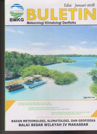 Image of BULETIN METEOROLOGI KLIMATOLOGI DAN GEOFISIKA EDISI JANUARI 2018