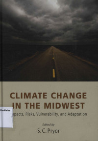 Image of CLIMATE CHANGE IN THE MIDWEST impact risks vulnerability and adaptation