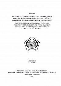 Image of IDENTIFIKASI ANOMALI EMISI ULTRA LOW FREQUENCY (ULF) DAN TOTAL ELECTRON CONTENT (TEC) SEBAGAI PREKURSOR GEMPABUMI DI WILAYAH LAUT MALUKU