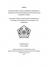 Image of SISTEM KONTROL JARINGAN BERBASIS SMOOTHWALL
 DI SEKOLAH TINGGI METEOROLOGI KLIMATOLOGI DAN GEOFISIKA (STMKG)