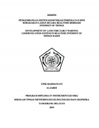 Image of PENGEMBANGAN SISTEM KOMUNIKASI PERINGATAN DINI KEBAKARAN LAHAN SECARA REALTIME BERBASIS INTERNET OF THINGS