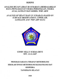 Image of ANALISIS HUJAN LEBAT DI SURABAYA BERDASARKAN
DATA PENGAMATAN UDARA PERMUKAAN, UDARA 
ATAS, SATELIT DAN MODEL WRF-ARW