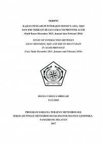 Image of KAJIAN PENGARUH INTERAKSI MONSUN ASIA, MJO DAN IOD TERKAIT HUJAN LEBAT DI PROVINSI ACEH (STUDI KASUS DESEMBER 2015, JANUARI DAN FEBRUARI 2016)