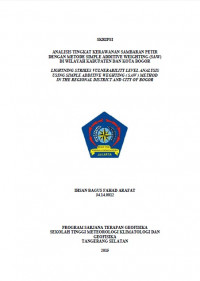 Image of ANALISIS TINGKAT KERAWANAN SAMBARAN PETIR
DENGAN METODE SIMPLE ADDITIVE WEIGHTING (SAW)
DI WILAYAH KABUPATEN DAN KOTA BOGOR
LIGHTNING STRIKES VULNERABILITY LEVEL ANALYSIS
USING SIMPLE ADDITIVE WEGHTING ( SAW ) METHOD
IN THE REGIONAL DISTRICT AND CITY