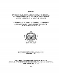 Image of EVALUASI HASIL ESTIMASI CURAH HUJAN DARI CITRA SATELIT MENGGUNAKAN METODE AUTO ESTIMATOR DAN CST MODIFIKASI DI WILAYAH TERNATE