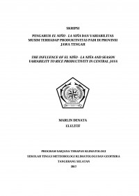 Image of PENGARUH EL NIÑO - LA NIÑA DAN VARIABILITAS MUSIM TERHADAP PRODUKTIVITAS PADI DI PROVINSI JAWA TENGAH