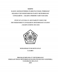 Image of Kajian Akurasi Indeks Stabilitas Udara Terhadap Kejadian Thunderstorm di Stasiun Meteorologi Cengkareng-Jakarta Periode 2013-2016