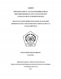 Image of PROYEKSI JADWAL TANAM PADI BERDASARKAN
SKENARIO REPRESENTATIVE CONCENTRATION 
PATHWAYS (RCP) 4.5 DI PROVINSI BALI