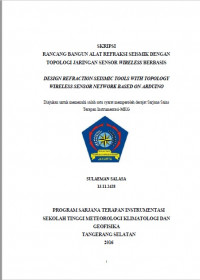 Image of RANCANG BANGUN ALAT REFRAKSI SEISMIK DENGAN TOPOLOGI JARINGAN SENSOR WIRELESS BERBASIS ARDUINO