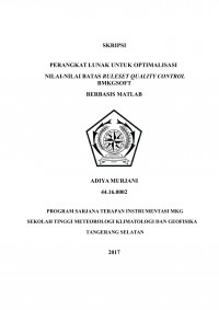 Image of PERANGKAT LUNAK UNTUK OPTIMALISASI NILAI-NILAI BATAS RULESET QUALITY CONTROL BMKGSOFT BERBASIS MATLAB