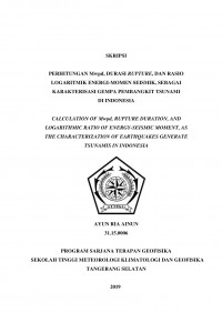 Image of Perhitungan Mwpd, Durasi Rupture, dan Rasio Logaritmik Energi-Momen Seismik sebagai Karakterisasi Gempa Pembangkit Tsunami di Indonesia