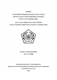 Image of Uji Metode Prediksi Kejadian Hujan Lebat Menggunakan Sistem Prediksi Ensemble Di Wilayah Jabodetabek