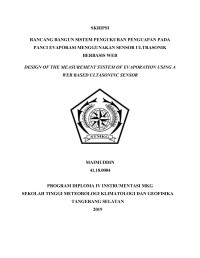 Image of RANCANG BANGUN SISTEM PENGUKURAN PENGUAPAN PADA PANCI EVAPORASI MENGGUNAKAN SENSOR ULTRASONIK BERBASIS WEB