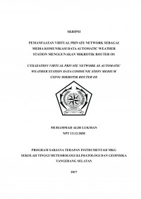 Image of PEMANFAATAN VIRTUAL PRIVATE NETWORK SEBAGAI MEDIA KOMUNIKASI DATA AUTOMATIC WEATHER STATION MENGGUNAKAN MIKROTIK ROUTER OS