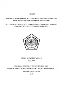 Image of PENGEMBANGAN APLIKASI HELP DESK TICKETING SYSTEM BERBASIS ANDROID DI PUSAT JARINGAN KOMUNIKASI BMKG