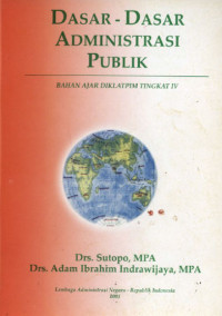 Image of DASAR - DASAR ADMINISTRASI PUBLIK