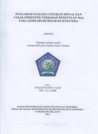 Image of PENGARUH PANJANG CUPLIKAN SINYAL DAN
JARAK EPISENTER TERHADAP PENENTUAN Mwp
PADA GEMPABUMI BESAR DI SUMATERA