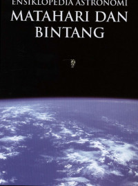 Image of Ensiklopedia Astronomi Matahari dan Bintang