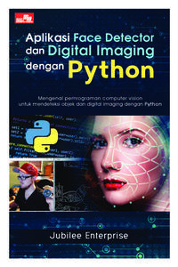 Image of Aplikasi Face Detector dan Digital Imaging dengan Python
