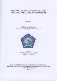 Image of PENERAPAN KORELASI SINYAL DALAM PENENTUAN “KELUARGA” GEMPABUMI