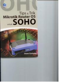 Image of Tips dan Trik Mikrotik Router OS untuk Soho