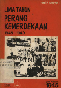 Image of Lima Tahun Perang Kemerdekaan 1945-1949