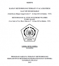 Image of JURNAL KAJIAN METEOROLOGI TERKAIT CUACA EKSTREM
 SAAT MUSIM KEMARAU 
(Studi Kasus Hujan Sangat Lebat 17 - 26 Juni 2013 di Malaka - NTT)