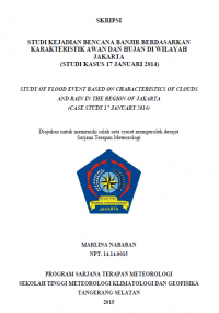 Image of STUDI KEJADIAN BENCANA BANJIR BERDASARKAN KARAKTERISTIK AWAN DAN HUJAN DI WILAYAH JAKARTA (STUDI KASUS 17 JANUARI 2014)
STUDY OF FLOOD EVENT BASED ON CHARACTERISTICS OF CLOUDS AND RAIN IN THE REGION OF JAKARTA
(CASE STUDY 17 JANUARY 2014)