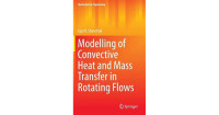 Image of Modelling of Covective Heat and Mass Transfer in Rotating Flows