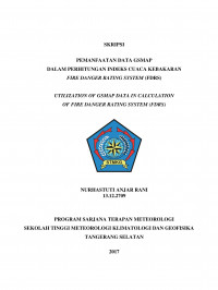 Image of PEMANFAATAN DATA GSMAP 
DALAM PERHITUNGAN INDEKS CUACA KEBAKARAN FIRE DANGER RATING SYSTEM (FDRS)
