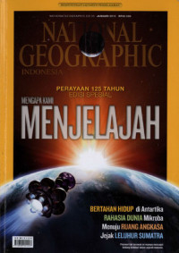 Image of National Geographic Indonesia; Mengapa Kami Menjelajah; Januari 2013