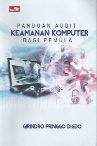 Image of Panduan Audit Keamanan Komputer Bagi Pemula