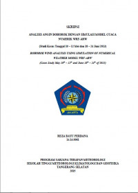 Image of JURNAL Analisis Angin Bohorok Menggunakan Simulasi Model Cuaca Numerik
WRF-ARW
(Studi Kasus tanggal 18 – 24 Juni 2013)