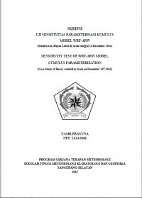 Image of JURNAL UJI SENSITIVITAS PARAMETERISASI KUMULUS
MODEL WRF-ARW
(Studi Kasus Hujan Lebat di Aceh tanggal 24 Desember 2014)