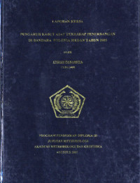 Image of Pengaruh Kabut Asap Terhadap Penerbangan di Bandara Polonia Medan Tahun 2005